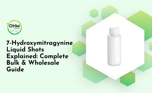 7-Hydroxymitragynine Liquid Shots Explained: Complete Bulk & Wholesale Guide